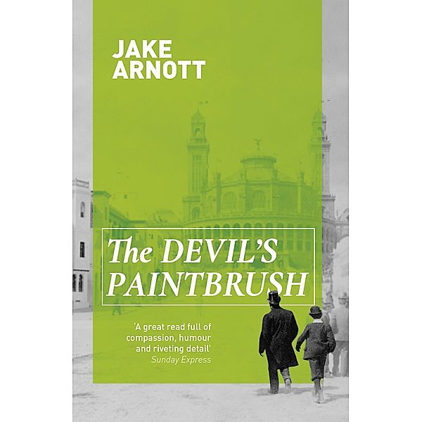 The Devil's Paintbrush, Jake Arnott