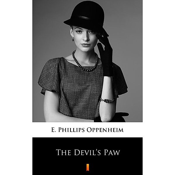 The Devil's Paw, E. Phillips Oppenheim