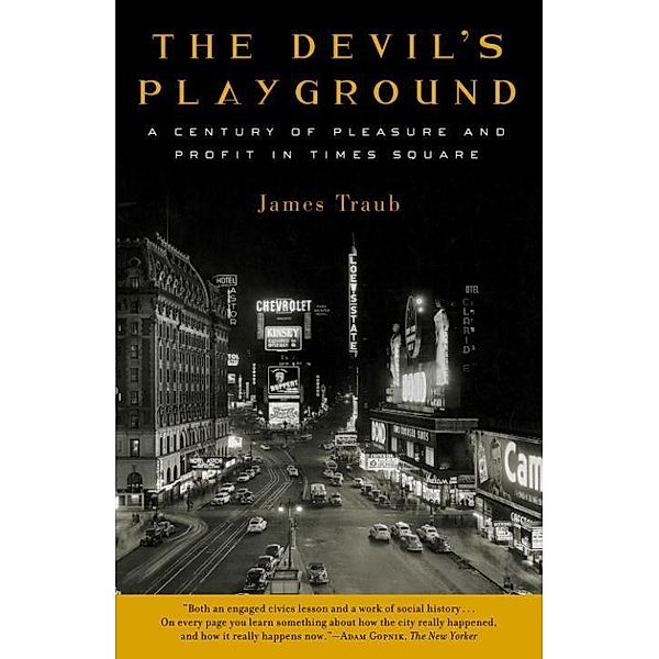 The Devil's Playground, James Traub