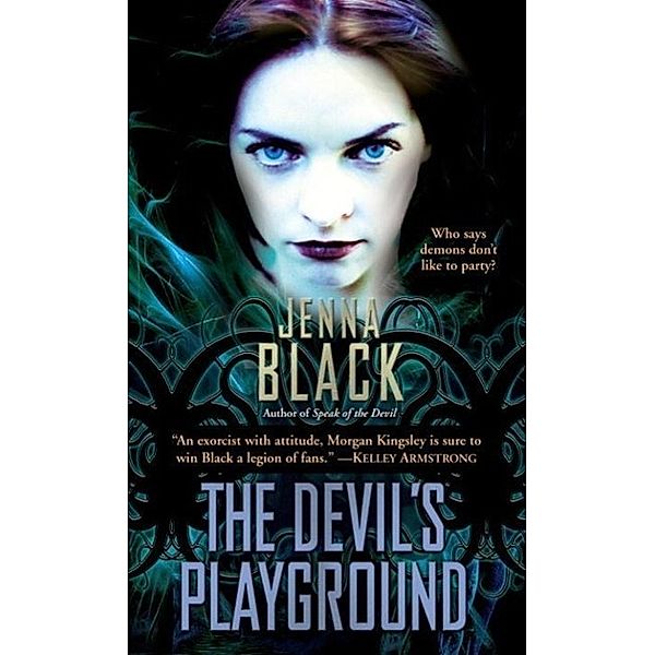 The Devil's Playground / Morgan Kingsley Bd.5, Jenna Black