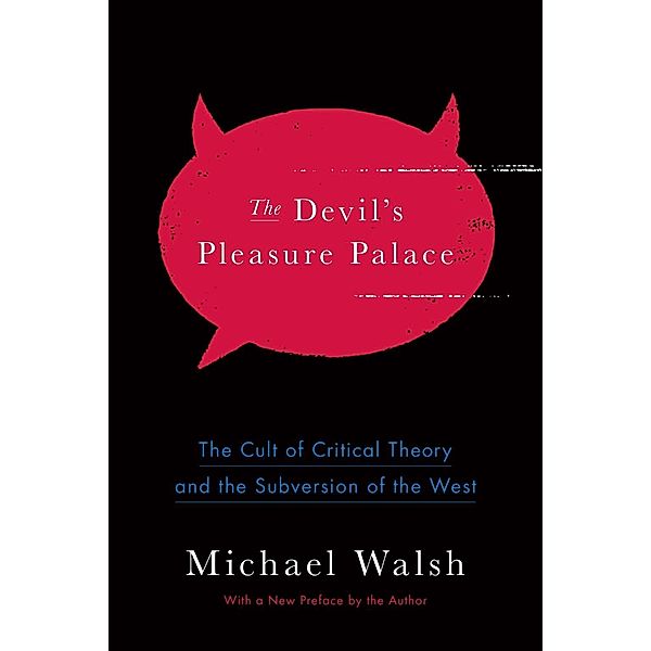 The Devil's Pleasure Palace, Michael Walsh