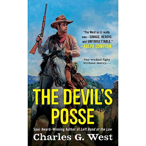 The Devil's Posse, Charles G. West