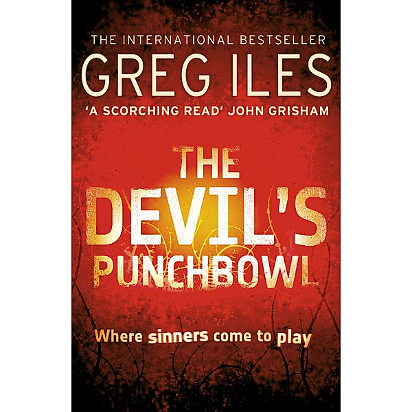 The Devil's Punchbowl, Greg Iles