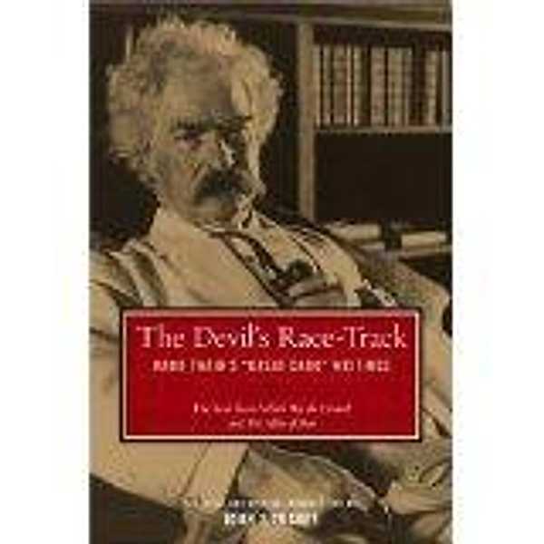 The Devil's Race-Track, Mark Twain
