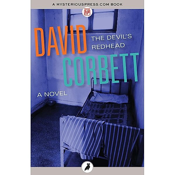 The Devil's Redhead, David Corbett