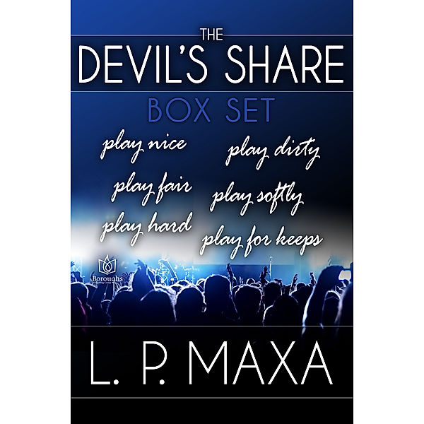 The Devil's Share Box Set, L.P. Maxa