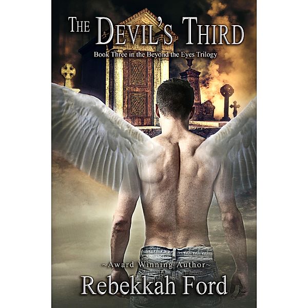 The Devil's Third: Paranormal Fantasy (Beyond the Eyes, #3) / Beyond the Eyes, Rebekkah Ford