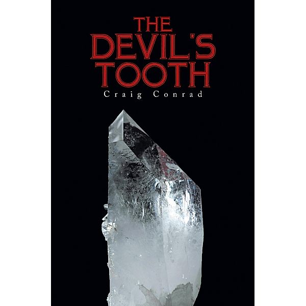The Devil's Tooth, Craig Conrad
