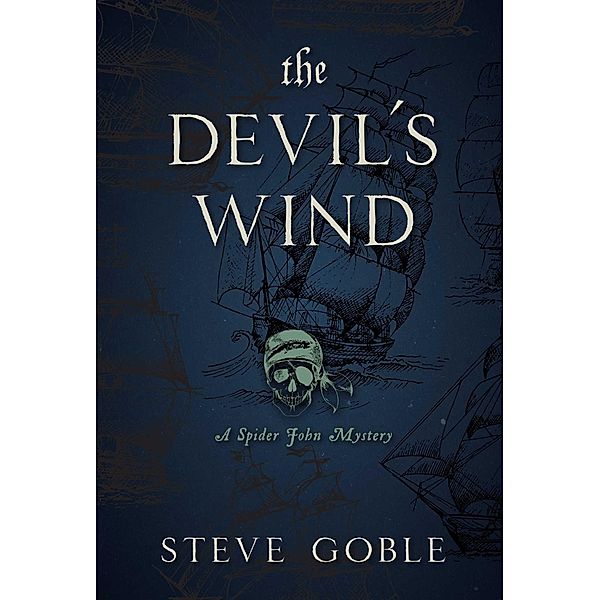 The Devil's Wind, Steve Goble