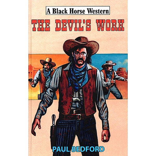The Devil's Work, Paul Bedford