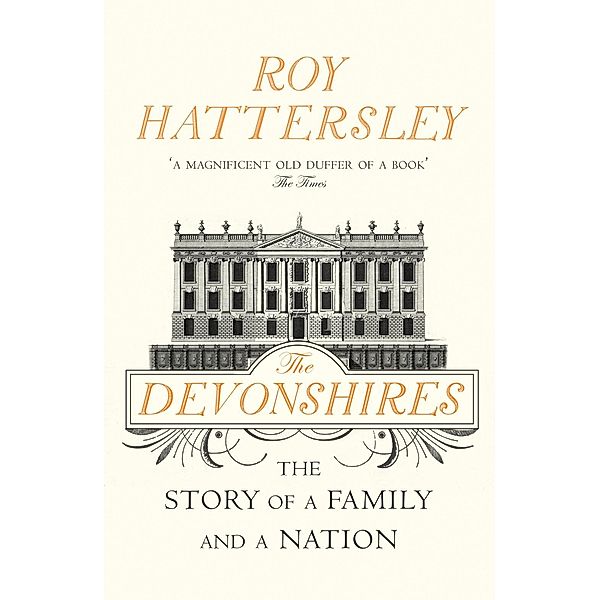 The Devonshires, Roy Hattersley