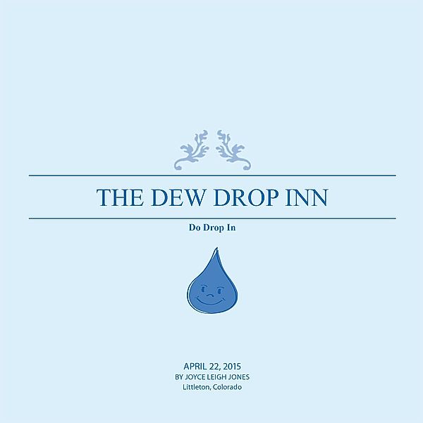 The Dew Drop Inn, Joyce Leigh Jones