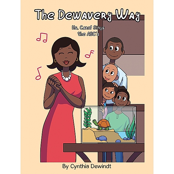 The Dewavery Way, Cynthia Dewindt