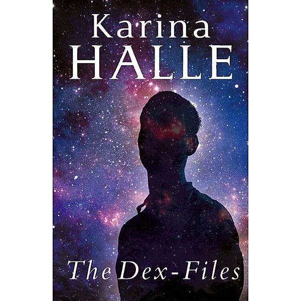 The Dex-Files / Experiment in Terror Bd.8, Karina Halle
