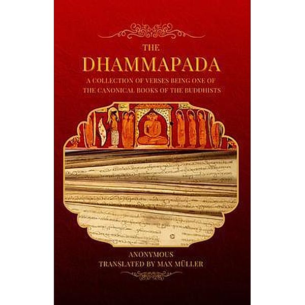 The Dhammapada / Alicia Editions, Anonymous