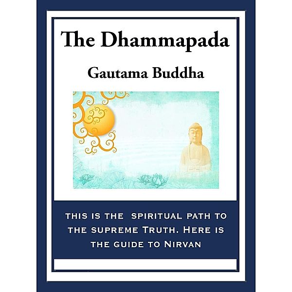 The Dhammapada / Sublime Books, Gautama Buddha