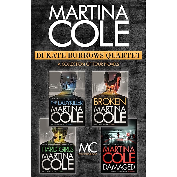 The DI Kate Burrows Quartet, Martina Cole
