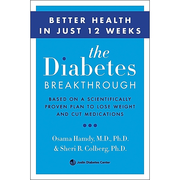 The Diabetes Breakthrough, Osama Hamdy, Sheri R. Colberg