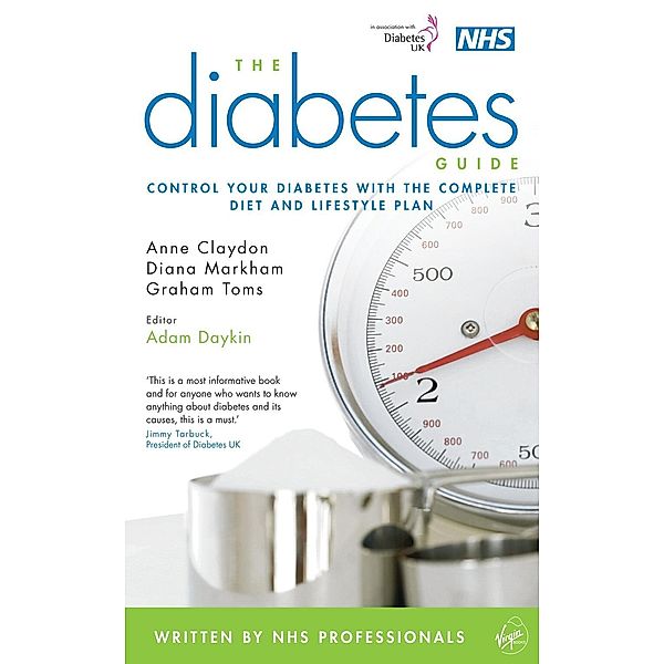 The Diabetes Guide, Anne Claydon, Diana Markham, Adam Daykin, Graham Toms