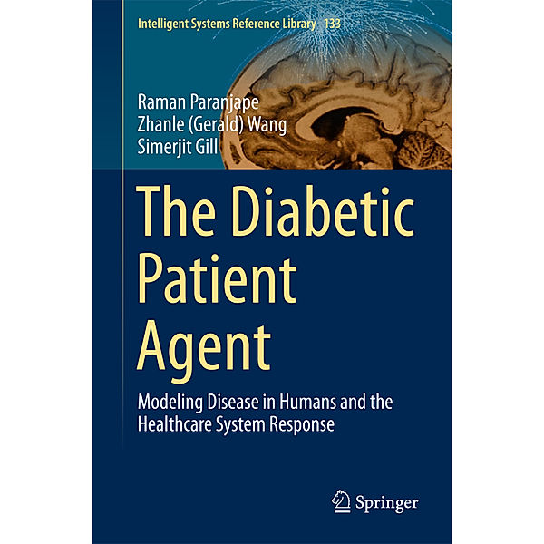 The Diabetic Patient Agent, Raman Paranjape, Zhanle (Gerald) Wang, Simerjit Gill