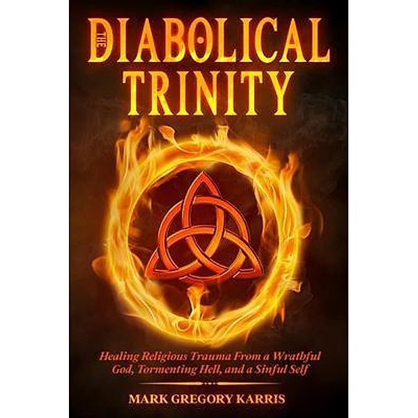 The Diabolical Trinity, Mark Karris