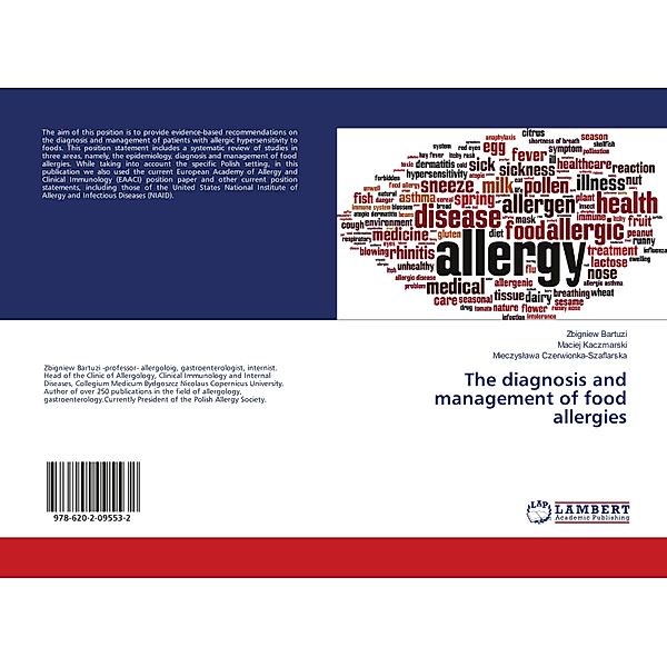 The diagnosis and management of food allergies, Zbigniew Bartuzi, Maciej Kaczmarski, Mieczyslawa Czerwionka-Szaflarska