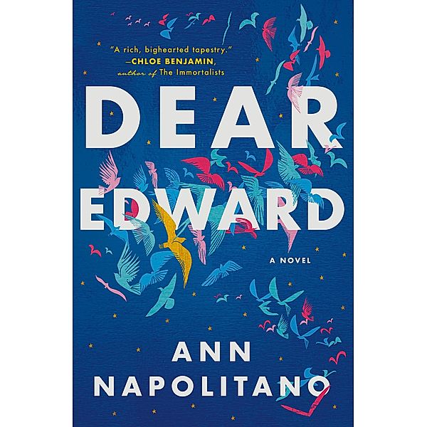 The Dial Press: Dear Edward, Ann Napolitano