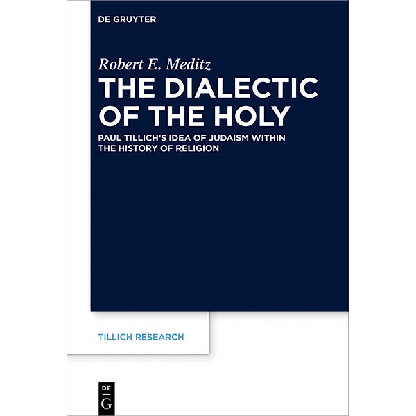 The Dialectic of the Holy, Robert E. Meditz