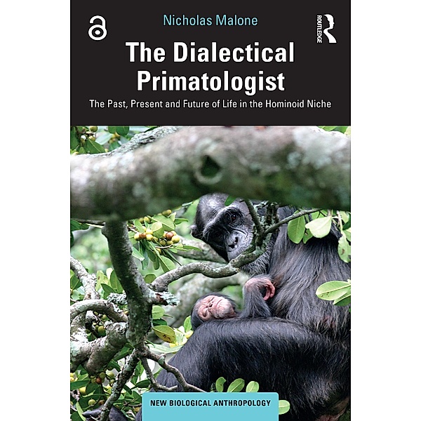The Dialectical Primatologist, Nicholas Malone