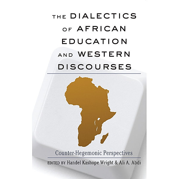 The Dialectics of African Education and Western Discourses