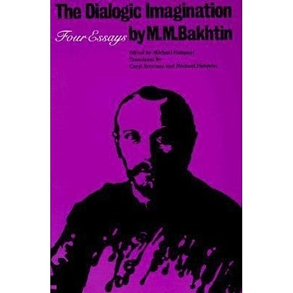 The Dialogic Imagination, M. M. Bakhtin