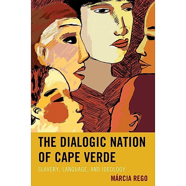 The Dialogic Nation of Cape Verde, Márcia Rego