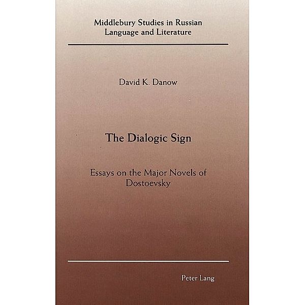 The Dialogic Sign, David K. Danow