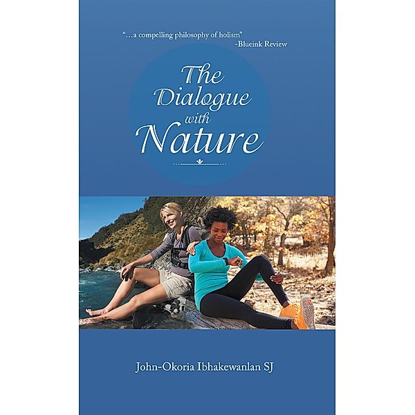 The Dialogue with Nature, John-Okoria Ibhakewanlan Sj