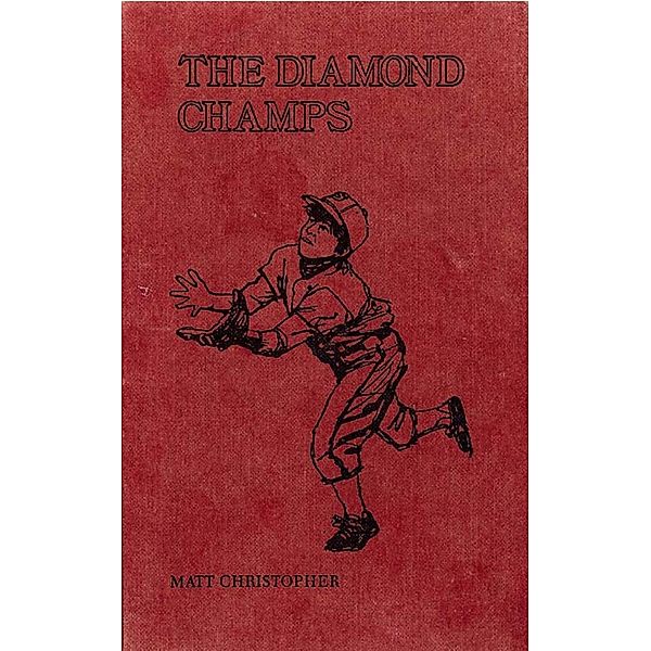 The Diamond Champs, Matt Christopher