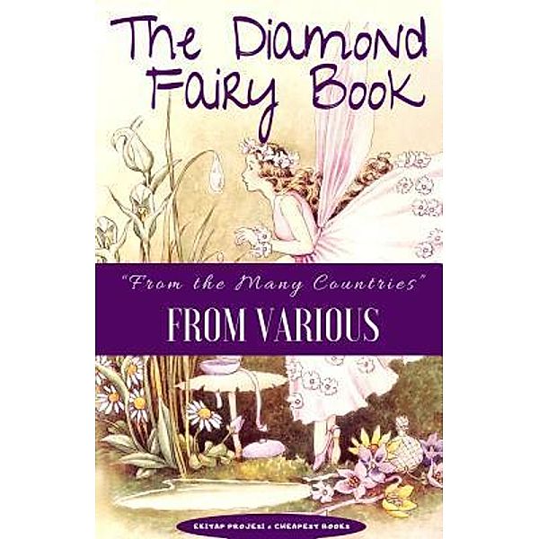 The Diamond Fairy Book / E-Kitap Projesi & Cheapest Books, Vairous
