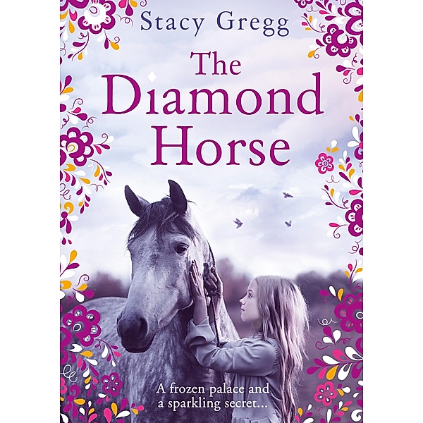 The Diamond Horse, Stacy Gregg