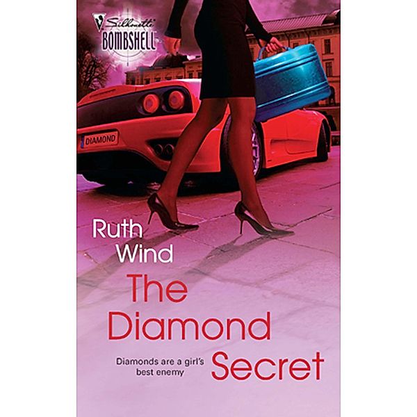 The Diamond Secret (Mills & Boon Silhouette), Ruth Wind