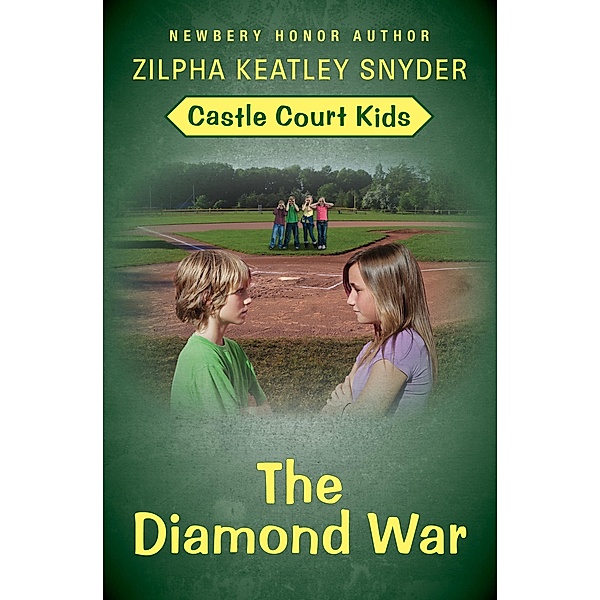 The Diamond War / Castle Court Kids, Zilpha Keatley Snyder