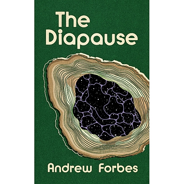 The Diapause, Andrew Forbes