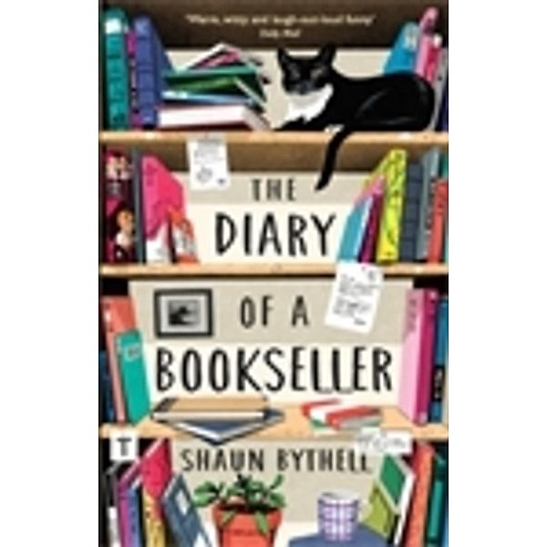 The Diary of a Bookseller, Shaun Bythell