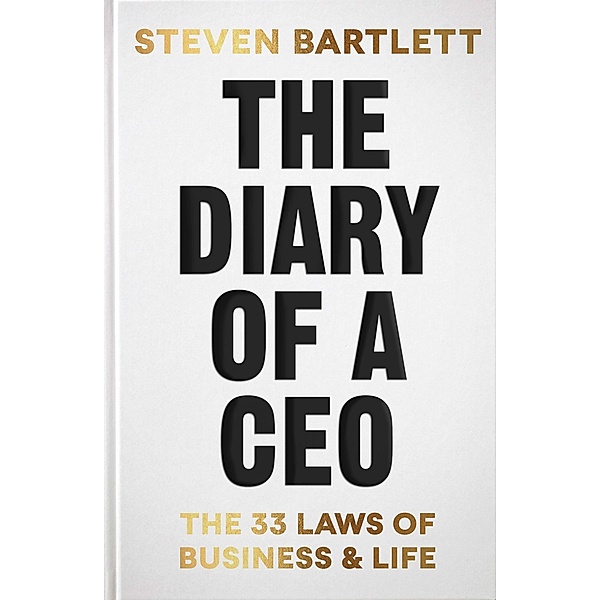 The Diary of a CEO, Steven Bartlett