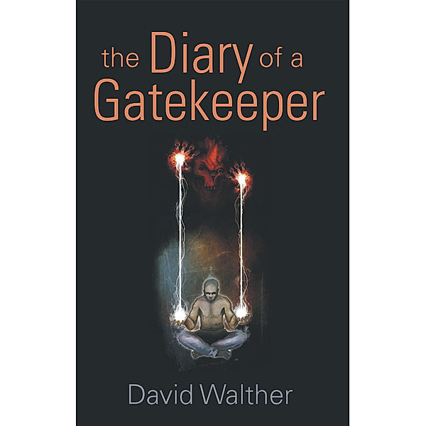 The Diary of a Gatekeeper, David Walther