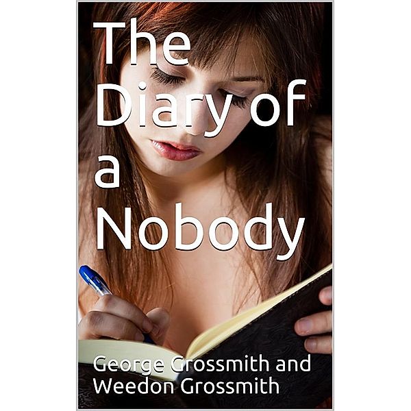 The Diary of a Nobody, Weedon Grossmith