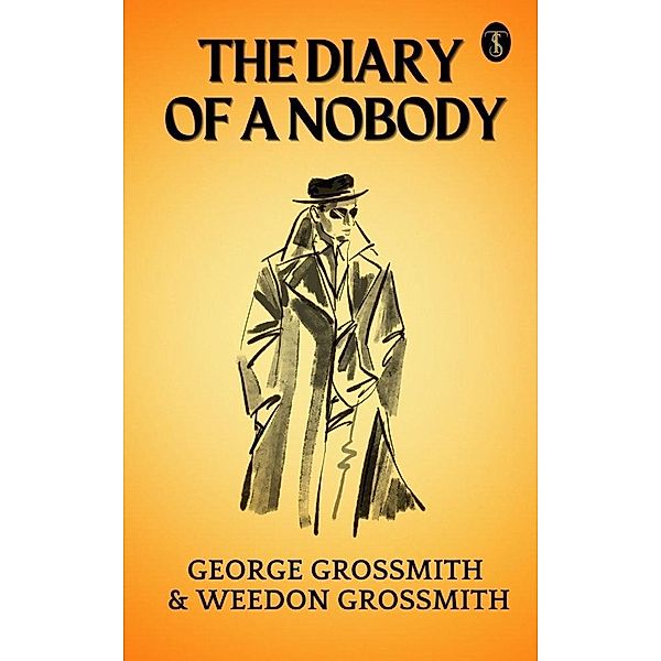 The Diary of a Nobody, Weedon & Grossmith Grossmith