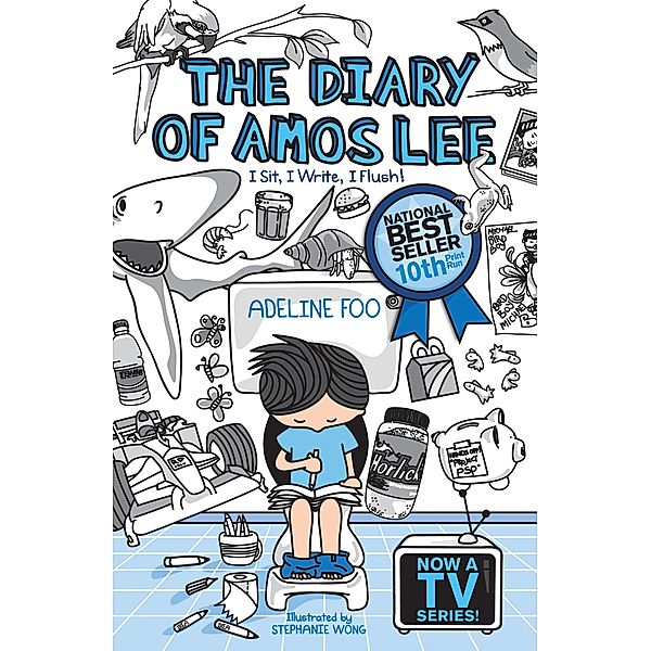 The Diary of Amos Lee: I Sit, I Write, I Flush! / The Diary of Amos Lee, Adeline Foo