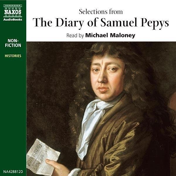 The Diary of Samuel Pepys, Samuel Pepys