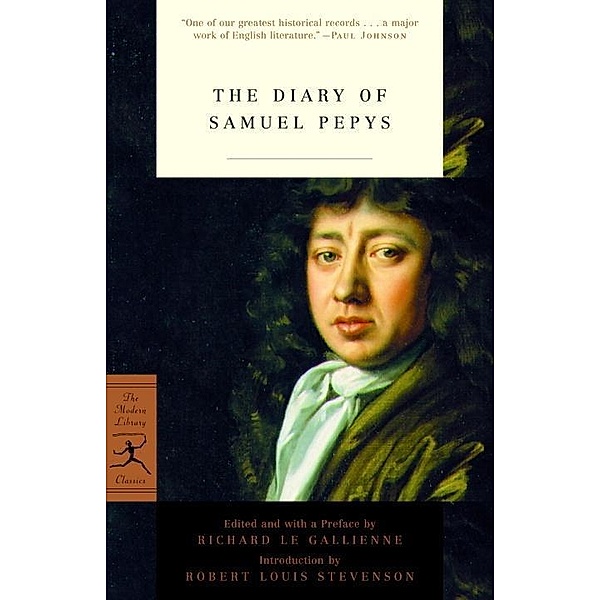 The Diary of Samuel Pepys / Modern Library Classics, Samuel Pepys