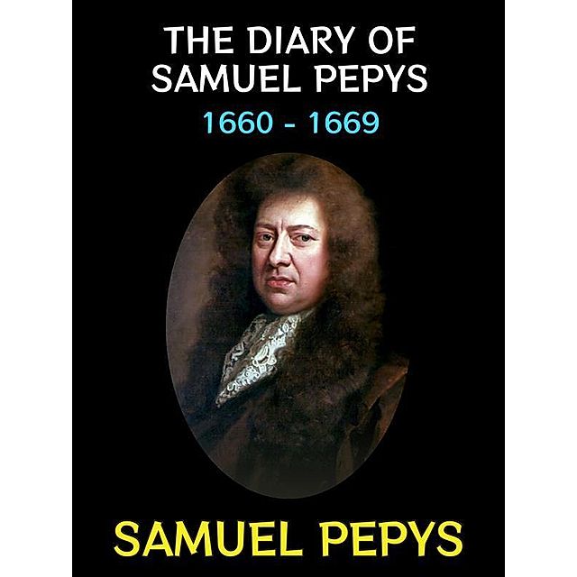 The Diary of Samuel Pepys Non Fiction Collection Bd.5 eBook v. Samuel Pepys  | Weltbild