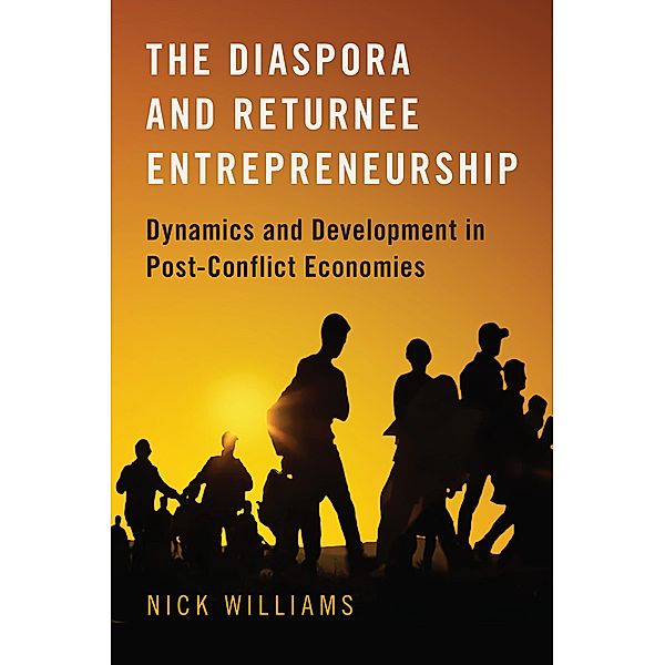 The Diaspora and Returnee Entrepreneurship, Nick Williams